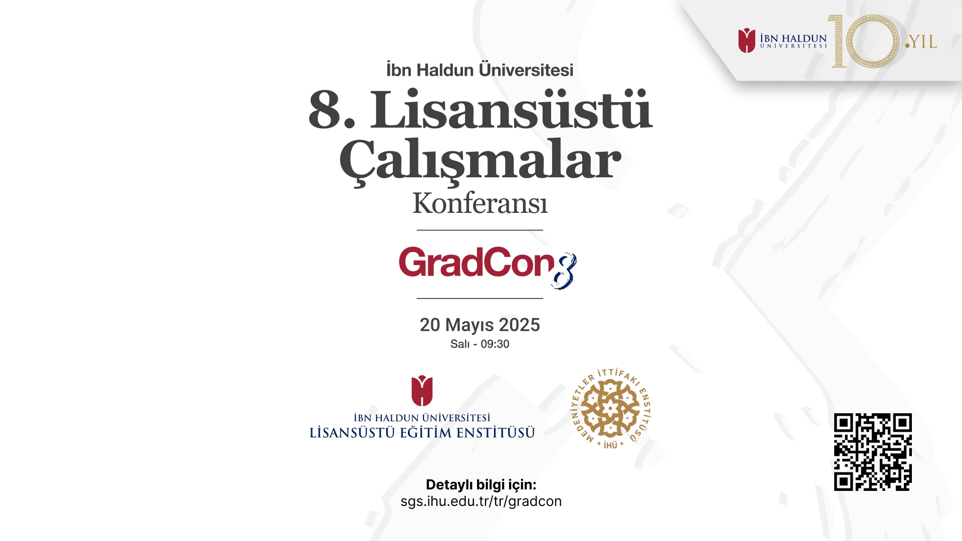 8. Lisansüstü Çalışmalar Konferansı (GradCon)